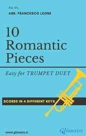 10 Easy Romantic Pieces (Trumpet Duet)