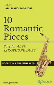 10 Romantic Pieces for Alto Saxophone Duet