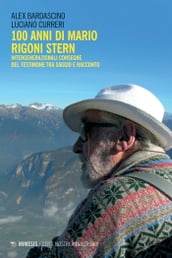 100 anni di Mario Rigoni Stern