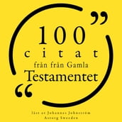 100 citat fran Gamla testamentet