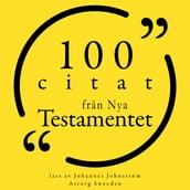 100 citat fran Nya testamentet