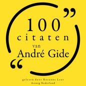 100 citaten van André Gide