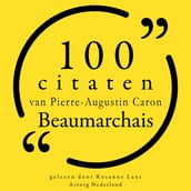 100 citaten van Pierre-Augustin Caron de Beaumarchais