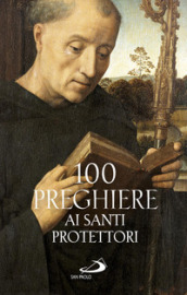 100 preghiere ai santi protettori