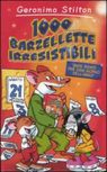 1000 barzellette irresistibili - Geronimo Stilton