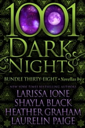 1001 Dark Nights: Bundle Thirty-Eight