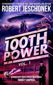 100th Power Volume 1