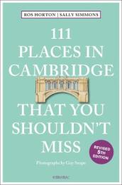 111 Places in Cambridge That You Shouldn t Miss