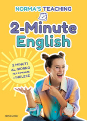 2-Minute English. 2 minuti al giorno per imparare l inglese