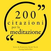 200 citazioni per la meditazione
