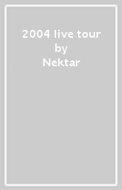 2004 live tour