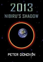 2013 Nibiru s Shadow