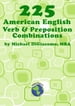 225 American English Verb & Preposition Combinations