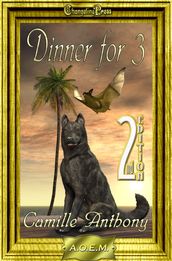 2nd Edition: Dinner for Three (Agency of Extraordinary Mates)