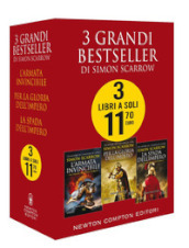3 grandi bestseller di Simon Scarrow: L armata invincibile-Per la gloria dell impero-La spada dell impero