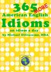 365 More American English Idioms
