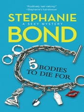5 Bodies To Die For (A Body Movers Novel, Book 5)