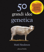 50 grandi idee genetica