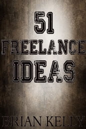 51 Freelance Ideas