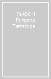 71456 Il Furgone Tartaruga Della Signora Castillo