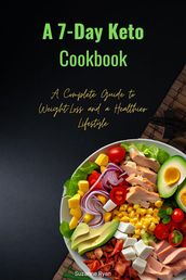 A 7-Day Keto Cookbook