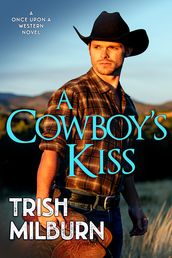 A Cowboy s Kiss