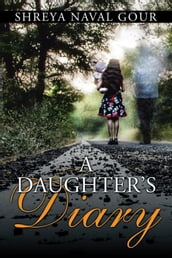 A Daughter S Diary