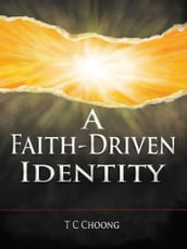 A Faith-Driven Identity