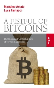 A Fistful of Bitcoins