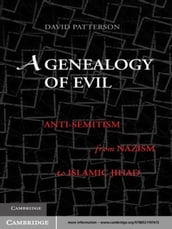 A Genealogy of Evil
