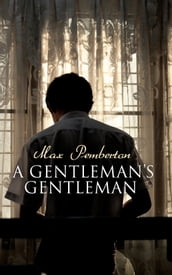 A Gentleman s Gentleman