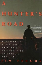 A Hunter s Road