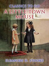 A Little Town Mouse