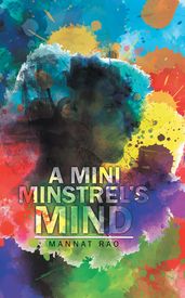 A Mini Minstrel s Mind