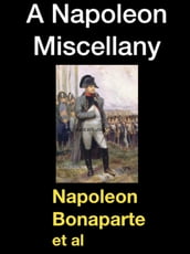 A Napoleon Miscellany