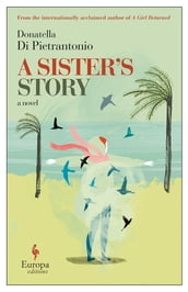 A Sister s Story