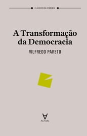 A Transformação da Democracia