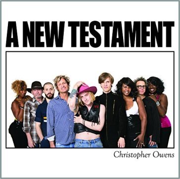 A new testament - Christopher Owens