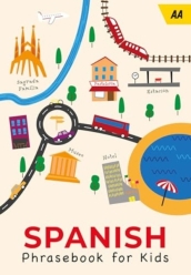 AA Spanish Phrasebook for Kids