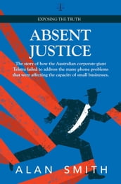 Absent Justice