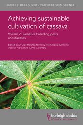 Achieving sustainable cultivation of cassava Volume 2