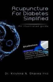 Acupuncture for Diabetes Simplified