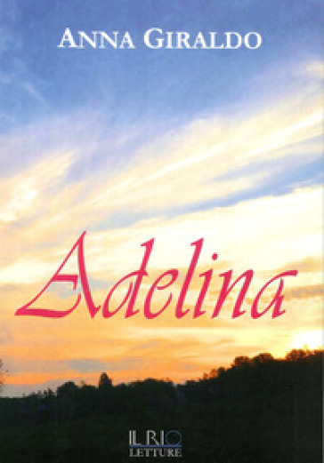 Adelina - Anna Giraldo