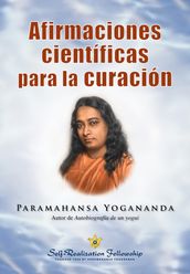 Afirmaciones científicas para la curación (Scientific Healing AffirmationsSpanish)