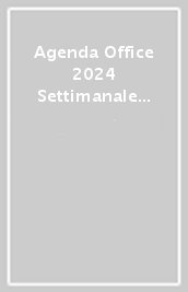 Agenda Office 2024 Settimanale Grande - Sogna In Grande