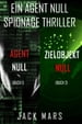 Agent Null Spionage-Thriller Paket: Agent Null (#1) und Zielobjekt Null (#2)