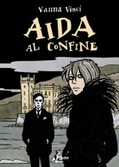 Aida al Confine
