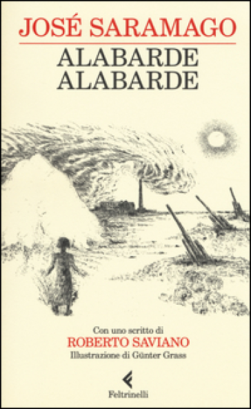 Alabarde, alabarde - José Saramago