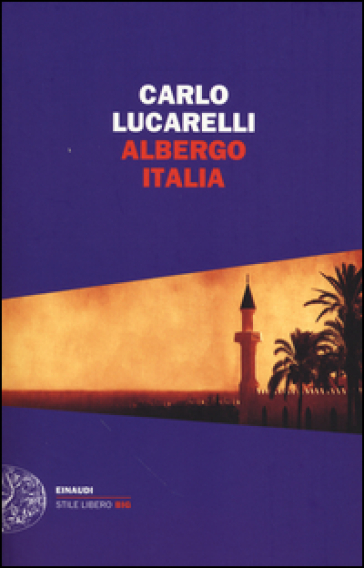 Albergo Italia - Carlo Lucarelli