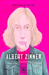 Albert Zimmer 2. El asesino de los sentidos